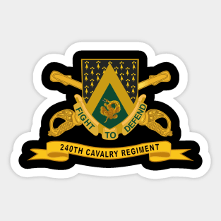 240th Cavalry Regiment w Br - Ribbon X 300 Sticker